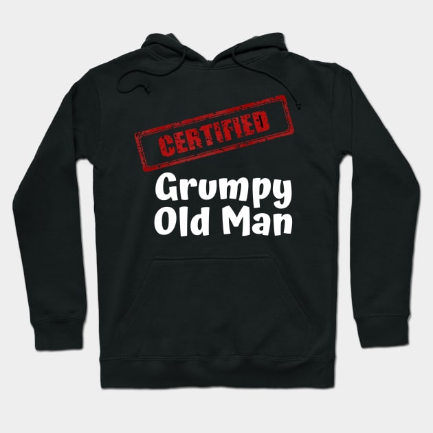 Certified grumpy old man Hoodie by Comic Dzyns